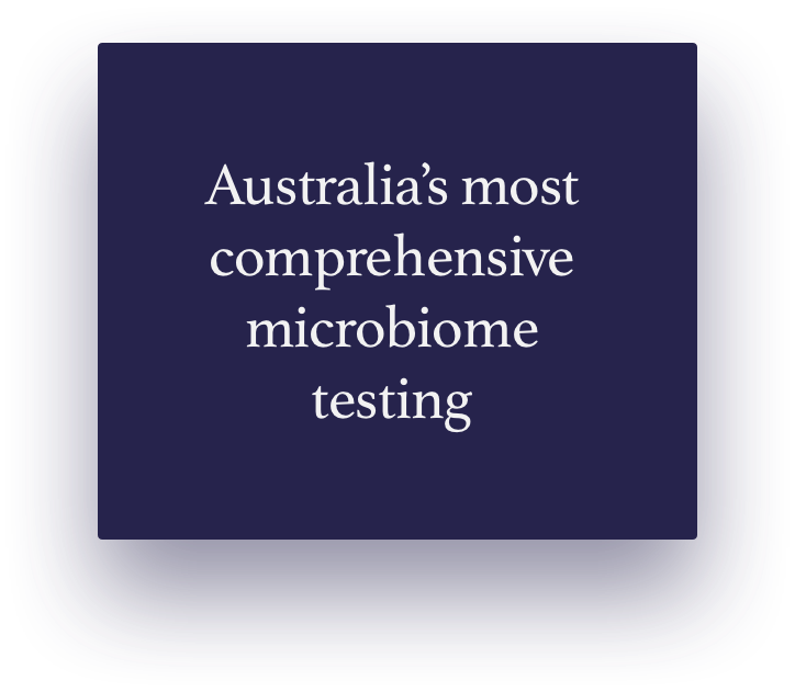 A blue box stating: Australia's most comprehensive microbiome testing.